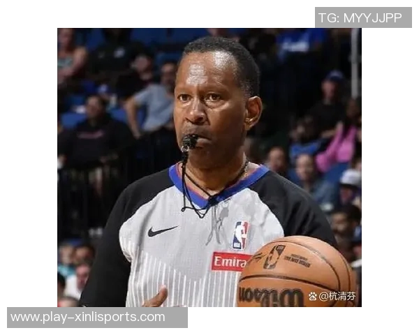 NBA总决赛抢七裁判名单揭晓福斯特未入选引发热议