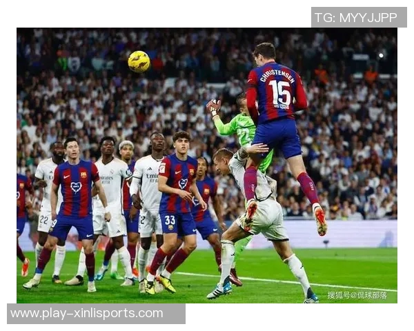 2017年巴萨与皇马经典对决回顾球场上的激情与荣耀 2017年巴萨与皇马经典对决回顾球场上的激情与荣耀