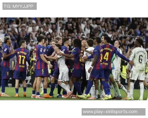 2017年巴萨与皇马经典对决回顾球场上的激情与荣耀 2017年巴萨与皇马经典对决回顾球场上的激情与荣耀